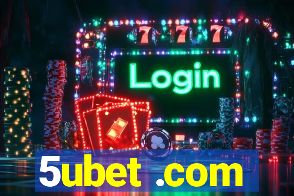 5ubet .com